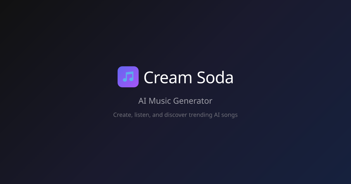 Cream Soda - AI Music Generator
